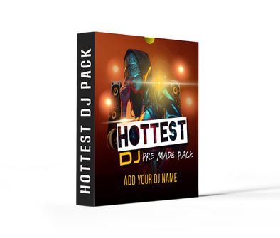 HOTTEST DJ PACK 3 DROPS