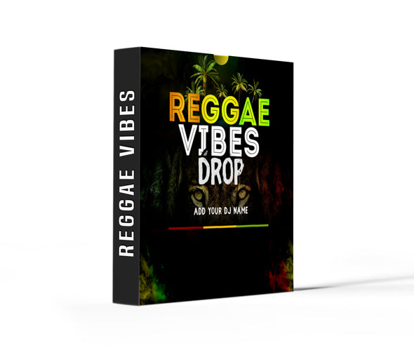 REGGAE VIBES DROP